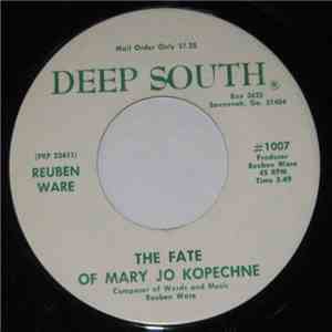 Reuben Ware - The Fate Of Mary Jo Kopechne