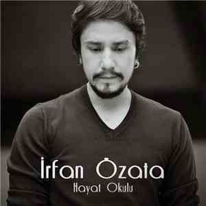 İrfan Özata - Hayat Okulu