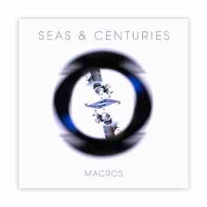Seas & Centuries - Macros