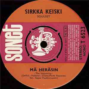 Sirkka Keiski & Soulset - Mä Heräsin / Ei Vieläkään