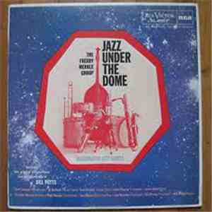 The Freddy Merkle Group - Jazz Under The Dome