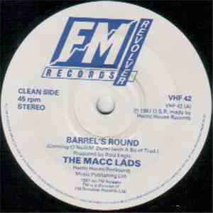 The Macc Lads - Barrel's Round