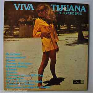 The Torero Band - Viva Tijuana