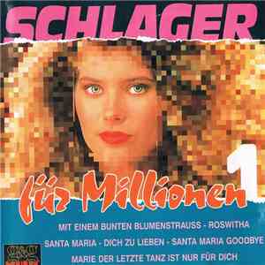 Unknown Artist - Schlager Für Millionen 1