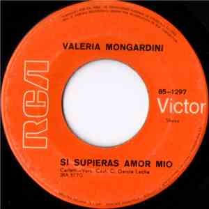 Valeria Mongardini - Si Supieras, Amor Mio