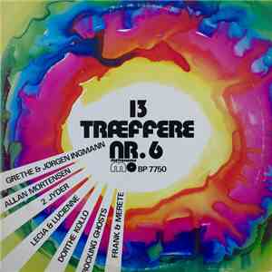 Various - 13 træffere Nr. 6