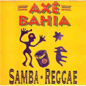 Various - Axé Bahia Samba Reggae