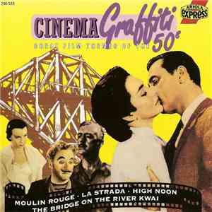 Various - Cinema Graffiti 50's