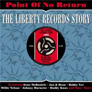 Various - Point Of No Return - The Liberty Records Story 1962