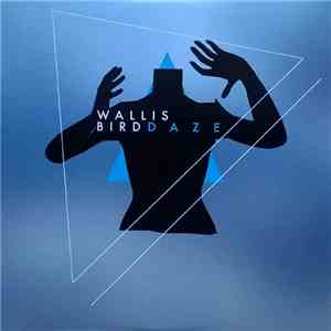 Wallis Bird - Daze