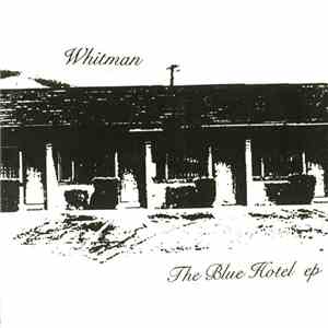 Whitman - The Blue Hotel