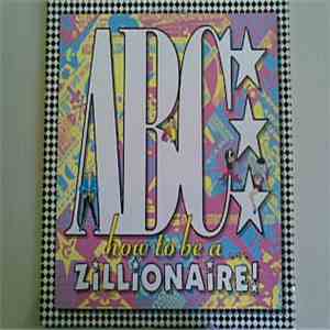 ABC - How To Be A Zillionaire!