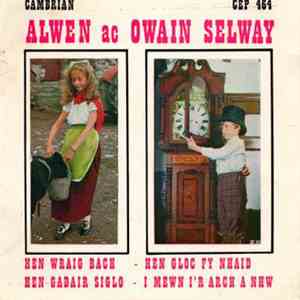 Alwen Selway Ac Owain Selway - Alwen Ac Owain Selway