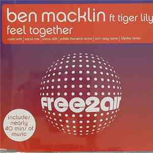 Ben Macklin ft Tiger Lily - Feel Together