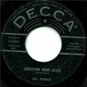 Bill Monroe - Lonesome Wind Blues