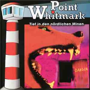 Bob Lexington - Point Whitmark  5 - Tief In Den Nördlichen Mienen