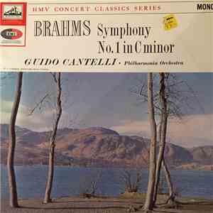 Brahms, Philharmonia Orchestra Conducted By Guido Cantelli - Brahms, Symphony No. 1 In C Minor, Op. 68