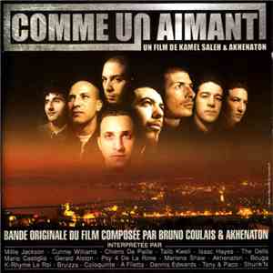 Bruno Coulais & Akhenaton - Comme Un Aimant