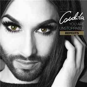 Conchita - You Are Unstoppable (Remixes)