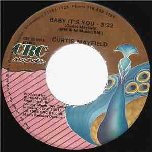 Curtis Mayfield - Baby It's You