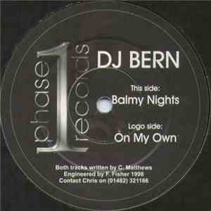 DJ Bern - On My Own / Balmy Nights