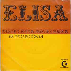 Elisa  - País De Cravos, País De Cardos / Bicho De Conta