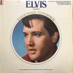 Elvis Presley - A Legendary Performer - Volume 4