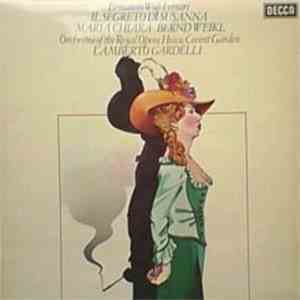 Ermanno Wolf-Ferrari, Lamberto Gardelli, Bernd Weikl, Maria Chiara, Orchest ...
