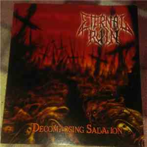 Eternal Ruin - Decomposing Salvation