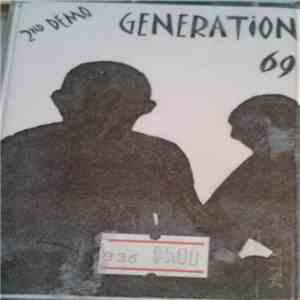 Generation 69 - Trouble On The Streets - 2nd Demo