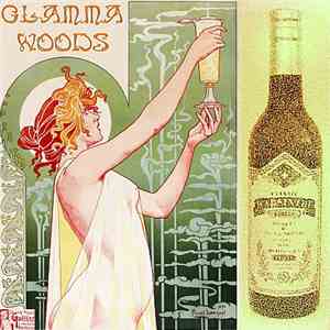 Glamma Woods - Keepin' It Steady
