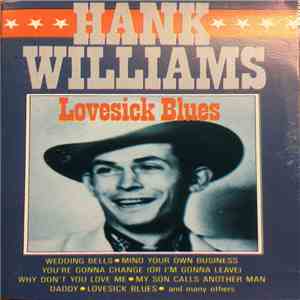 Hank Williams - Lovesick Blues