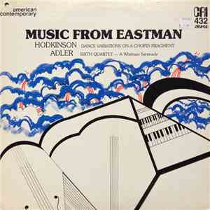 Hodkinson / Adler - Music From Eastman (Dance Variations On A Chopin Fragme ...
