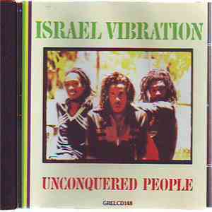 Israel Vibration - Unconquered People