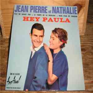 Jean-Pierre Et Nathalie - Hey Paula