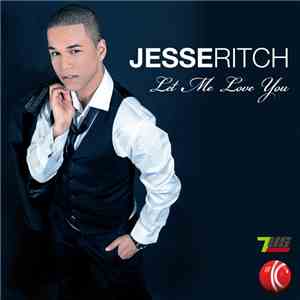 Jesse Ritch - Let Me Love You (Pat Farrell Remix)