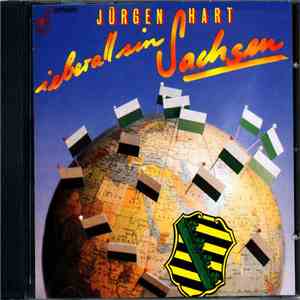 Jürgen Hart - Ieberall Sin Sachsen