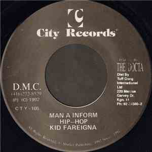 Kid Fareigna / Tuff-E-Nuff - Man A Inform / Final Mission