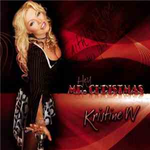 Kristine W - Hey Mr. Christmas