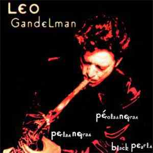 Leo Gandelman - Perlas Negras