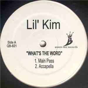 Lil' Kim - What's The Word
