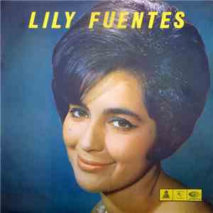 Lily Fuentes - Lily Fuentes