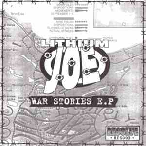 Lithium Joe - War Stories E.P.
