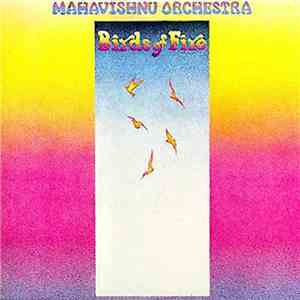 Mahavishnu Orchestra - Birds Of Fire