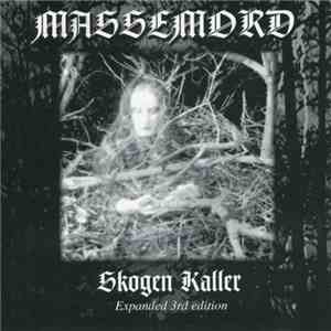 Massemord - Skogen Kaller