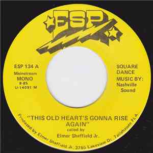 Nashville Sound - This Old Heart's Gonna Rise Again