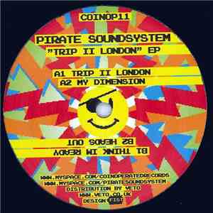Pirate Soundsystem - Trip II London EP