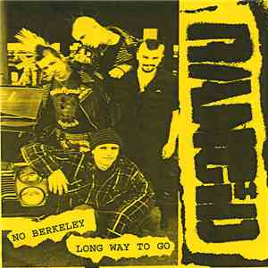 Rancid - No Berkeley / Long Way To Go
