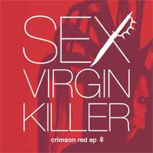 SEX VIRGIN KILLER - Crimson Red ♀