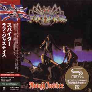 Spider  = スパイダー - Rough Justice = ラフ・ジャスティス